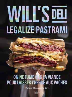 cover image of Will's Deli--Legalize pastrami